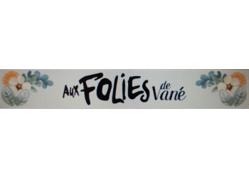 Aux folies de vané